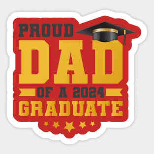 proud dad of a 2024 graduate Sticker